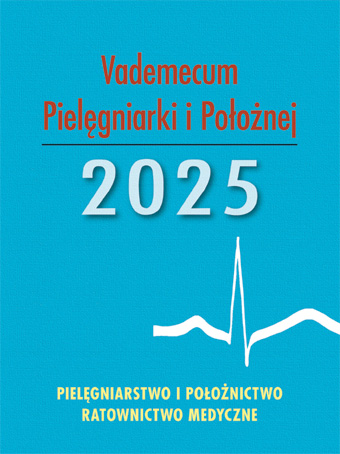 „Vademecum Pielęgniarki i Położnej” 2025 (BEZ OPRAWKI)